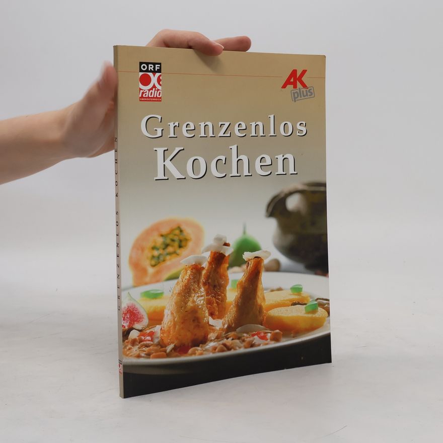 Autorenkollektiv Grenzenlos Kochen