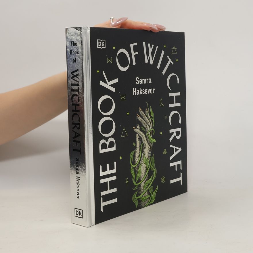 Semra Haksever The Book of Witchcraft