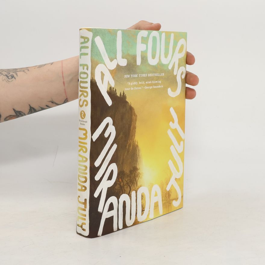 Miranda July All Fours