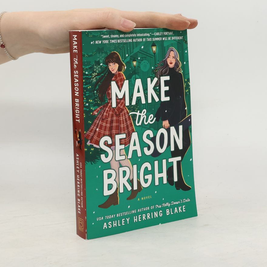 Ashley Herring Blake Make the Season Bright