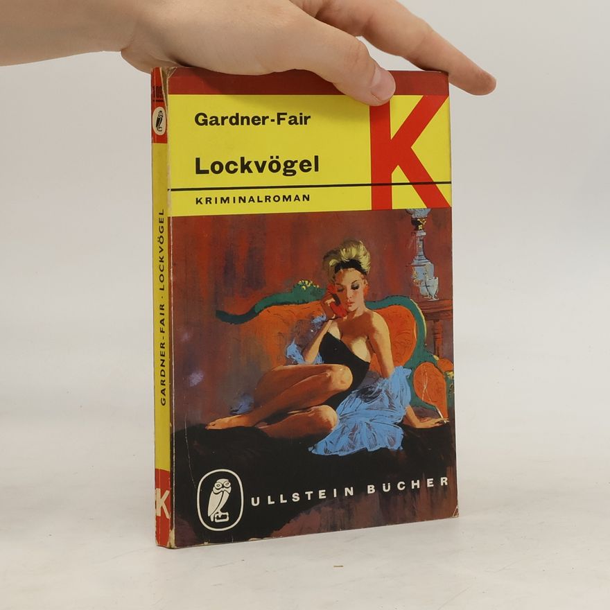 Erle Stanley Gardner Lockvögel