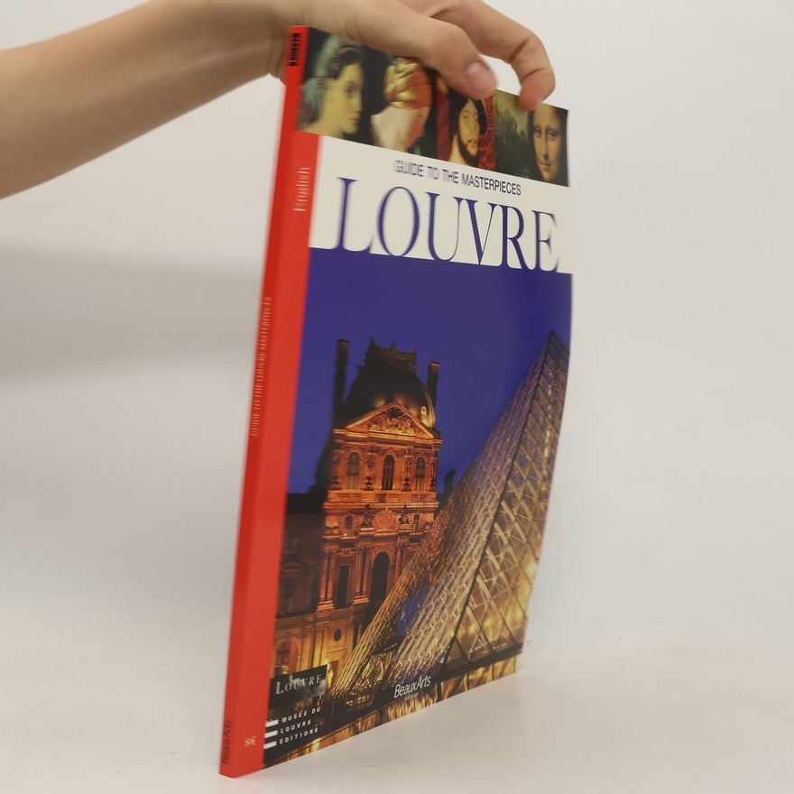 Autorenkollektiv Guide to the Masterpieces - Louvre