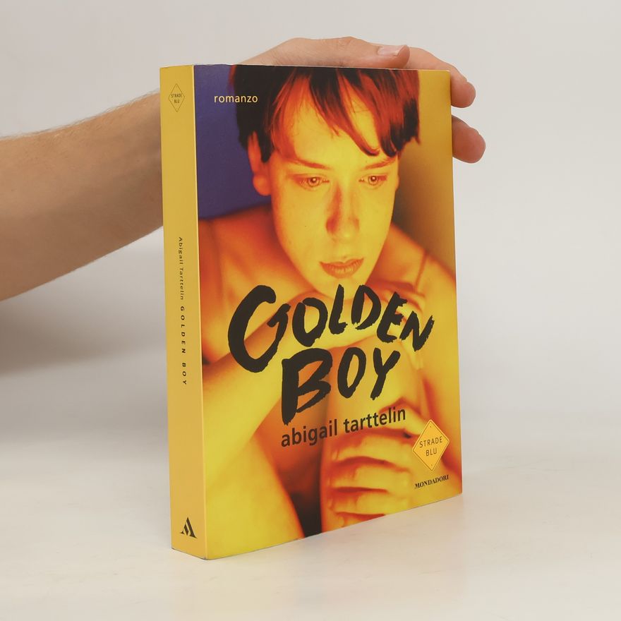Abigail Tarttelin Golden Boy