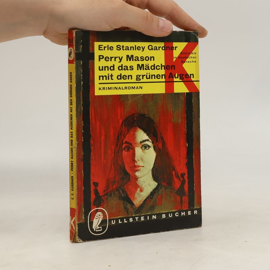 Erle Stanley Gardner Perry Mason und das Mädchen mit den grünen Augen