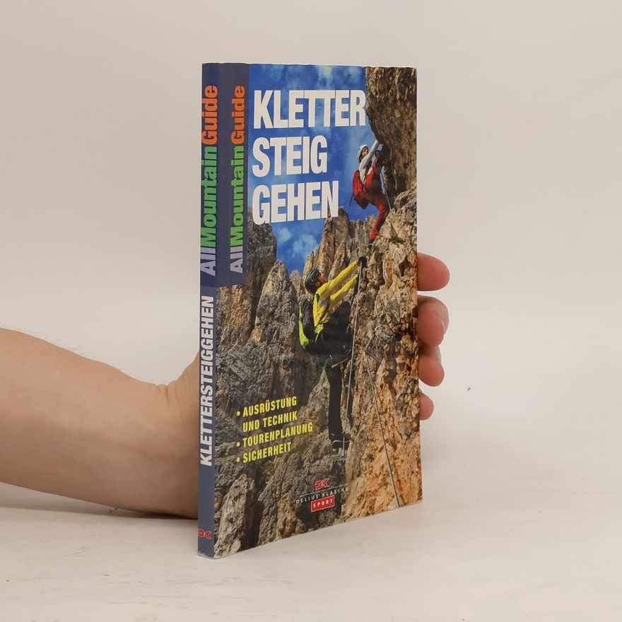Peter Plattner Klettersteig gehen