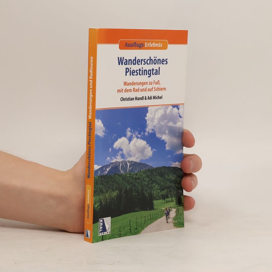 Adi Michel Wanderschönes Piestingtal