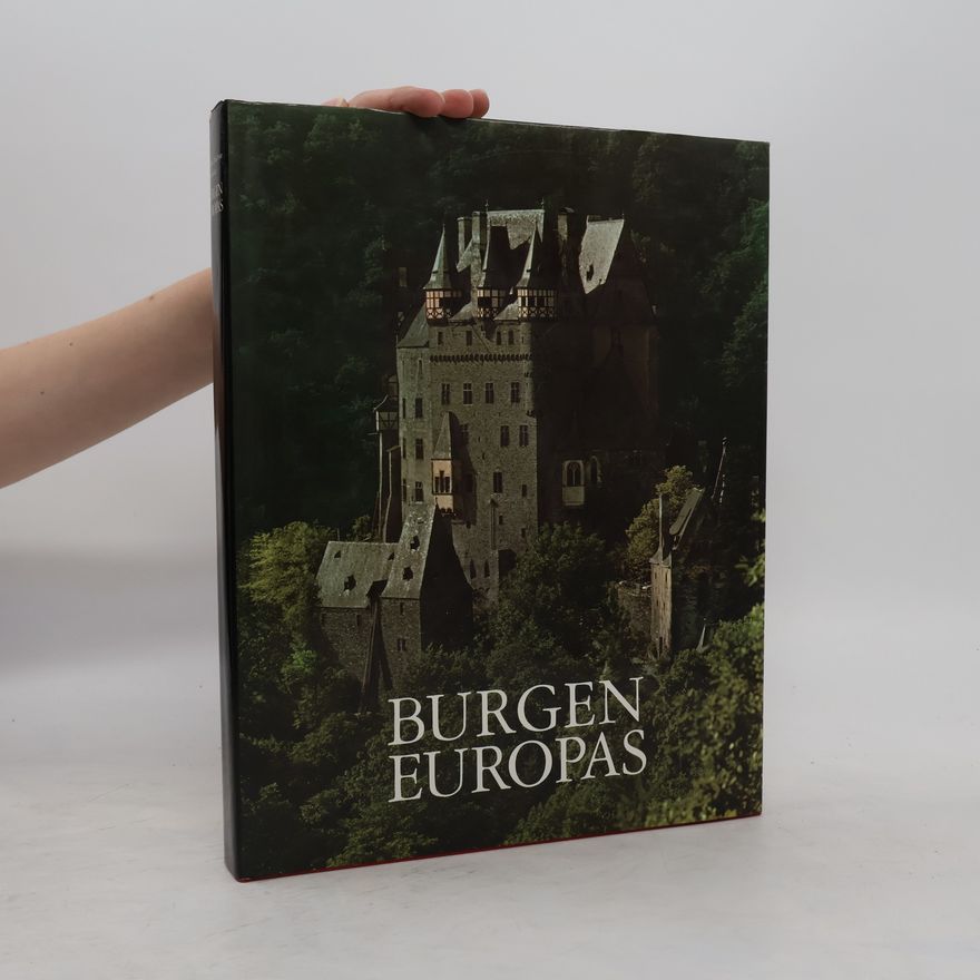 William Anderson Burgen Europas von der Zeit Karls des Grossen bis zur Renaissance