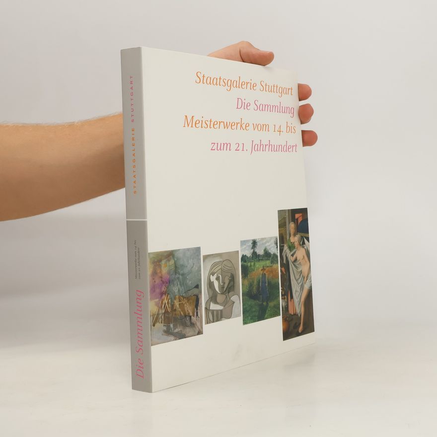 Ina Conzen Staatsgalerie Stuttgart, die Sammlung