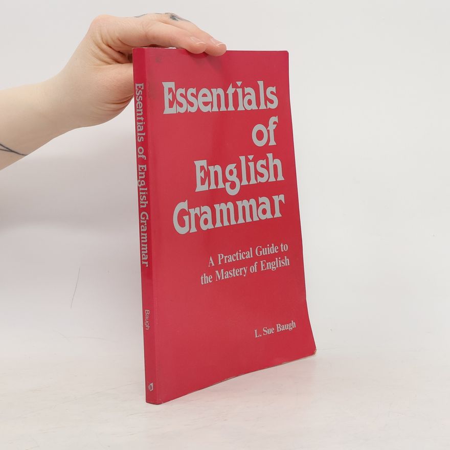 L. Sue Baugh Essential of English Grammar