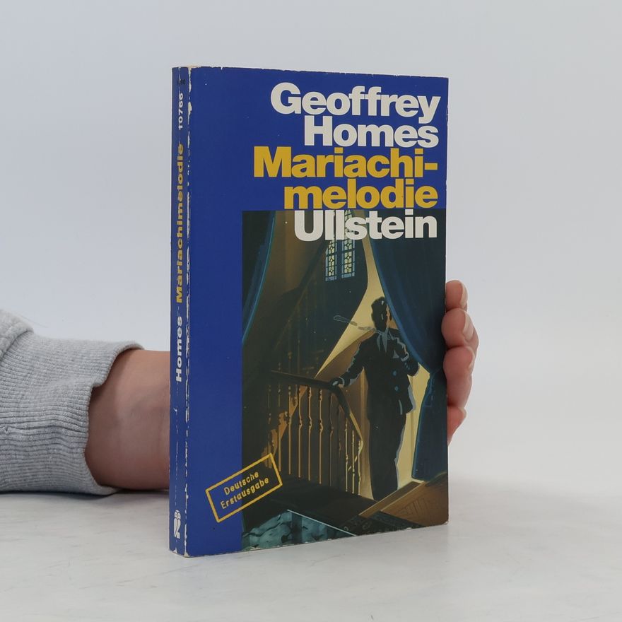 Geoffrey Homes Mariachimelodie