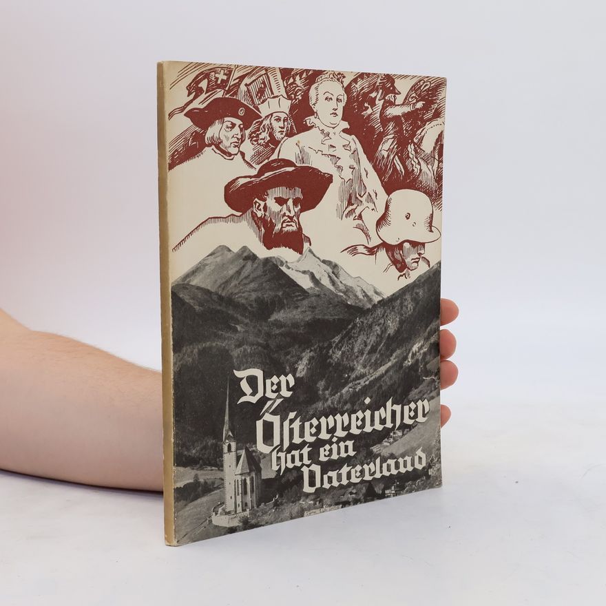Autorenkollektiv Der Österreicher hat ein Vaterland