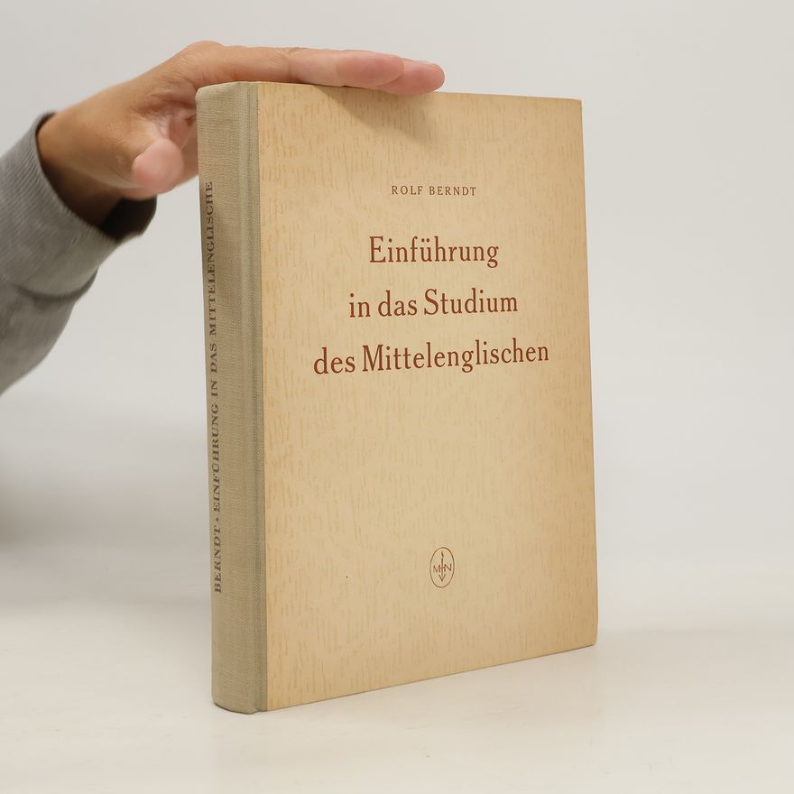 Rolf Berndt Einführung in das Studium des Mittelenglischen