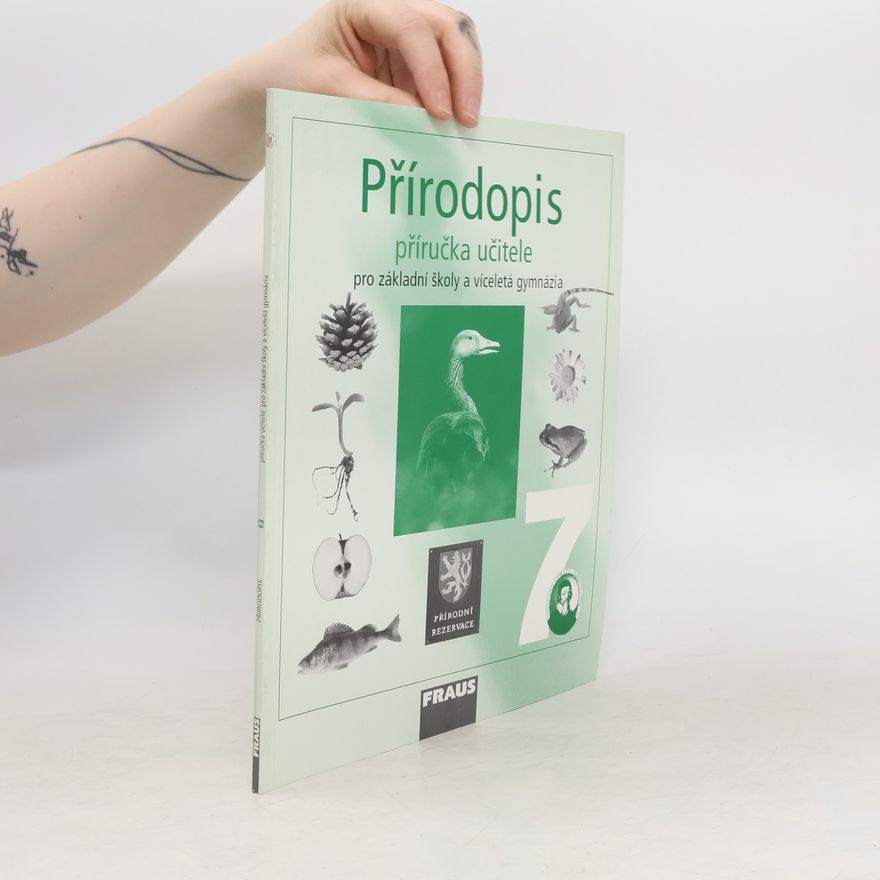 Autorenkollektiv Přírodopis 7- Příručka učitele