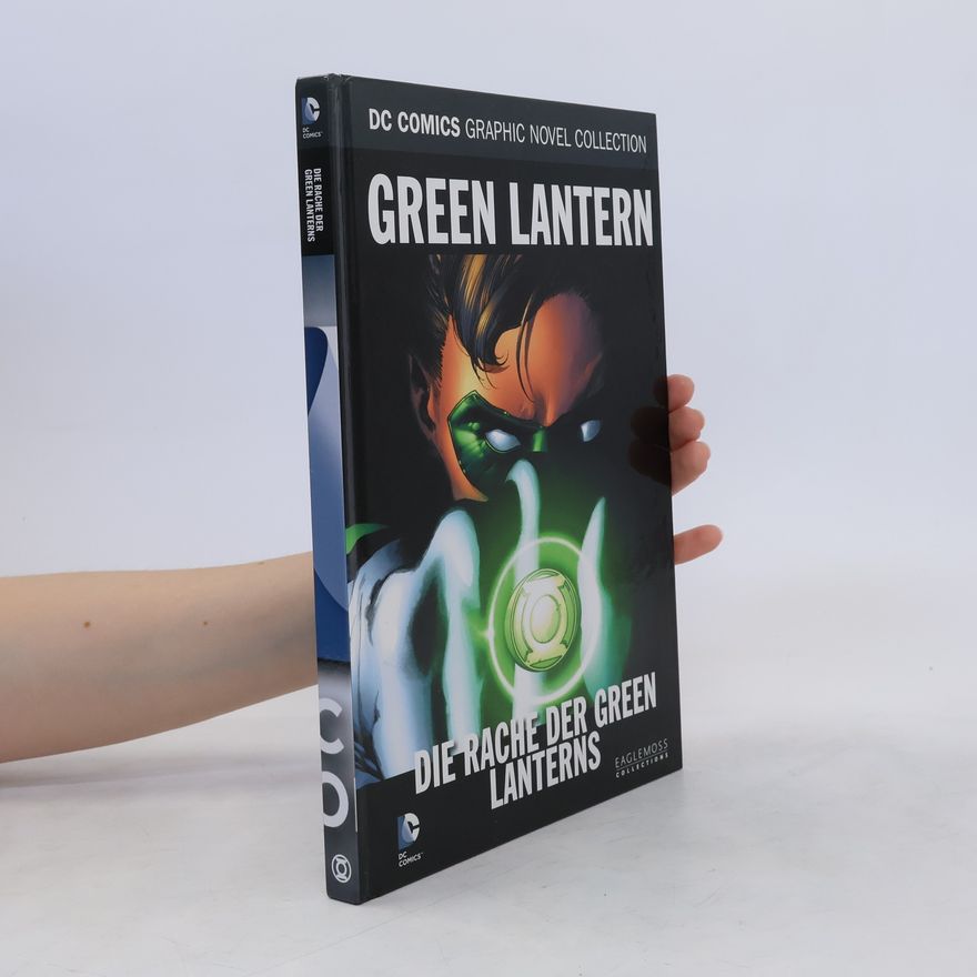 Geoff Johns DC Comics Graphic Novel Collection 70. Green Lantern: Die Rache der Green Lanterns