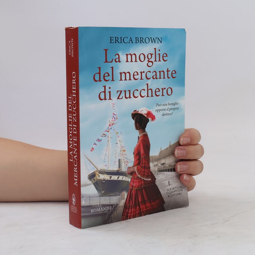 Erica Brown La moglie del mercante di zucchero