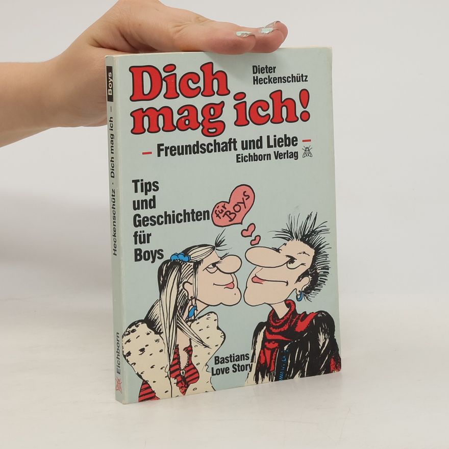 Dieter Heckenschütz Dich mag ich!
