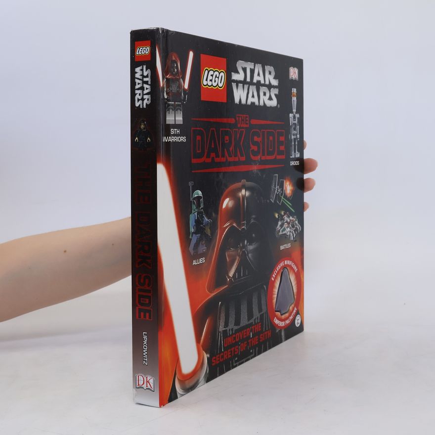 Daniel Lipkowitz Lego Star Wars. The Dark Side