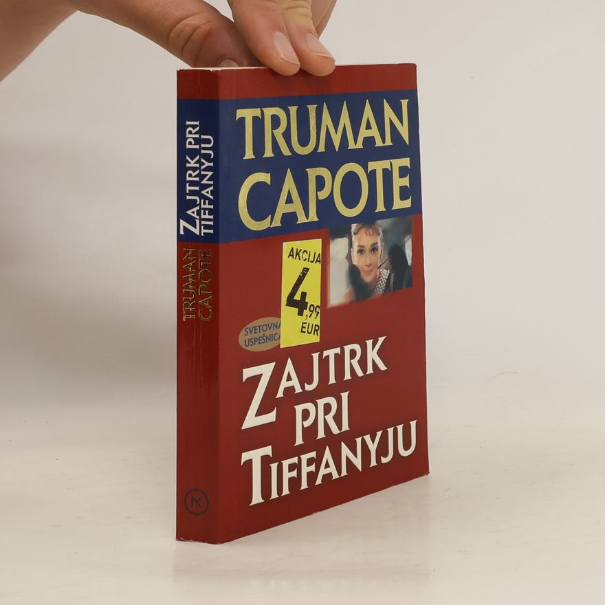 Truman Capote Zajtrk pri Tiffanyju