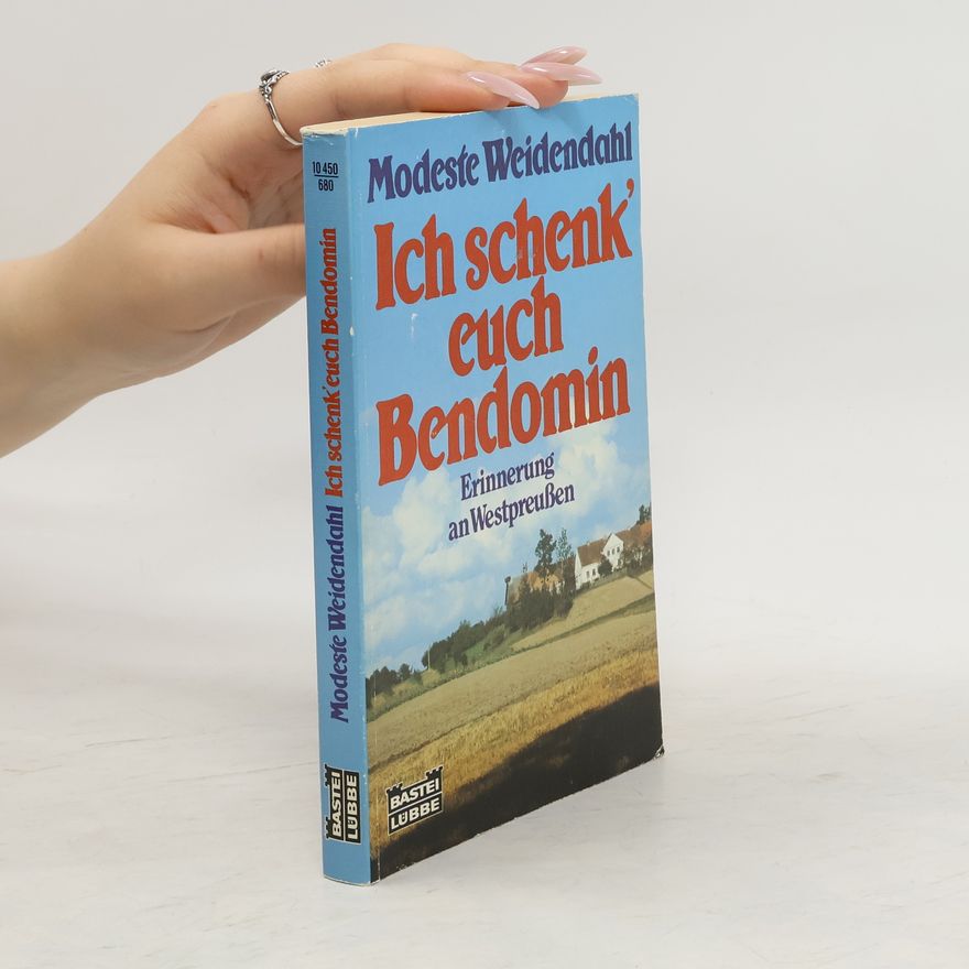 Modeste Mönnich Ich schenk' euch Bendomin