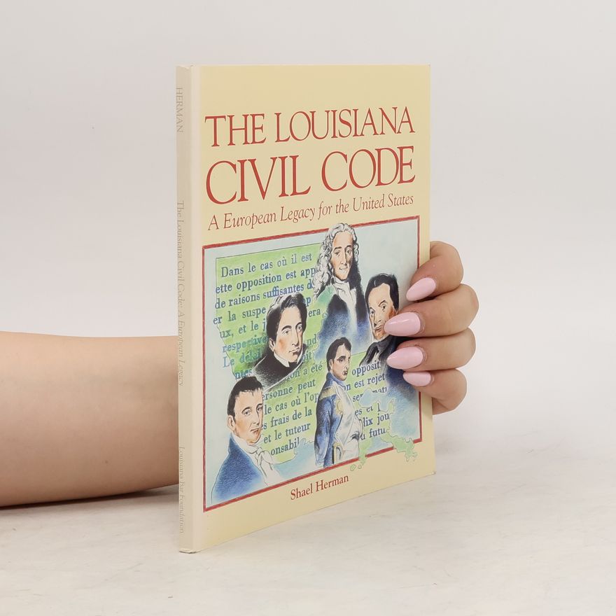 Shael Herman The Louisiana Civil Code