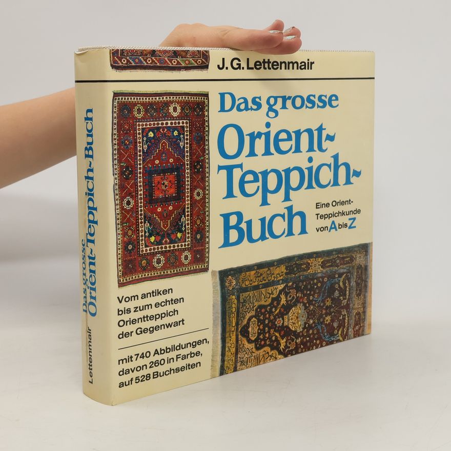 Josef Günther Lettenmair Das grosse Orientteppichbuch