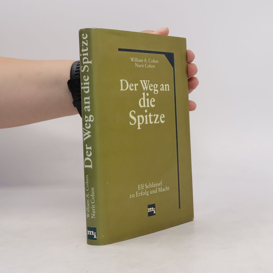 William A. Cohen Der Weg an die Spitze