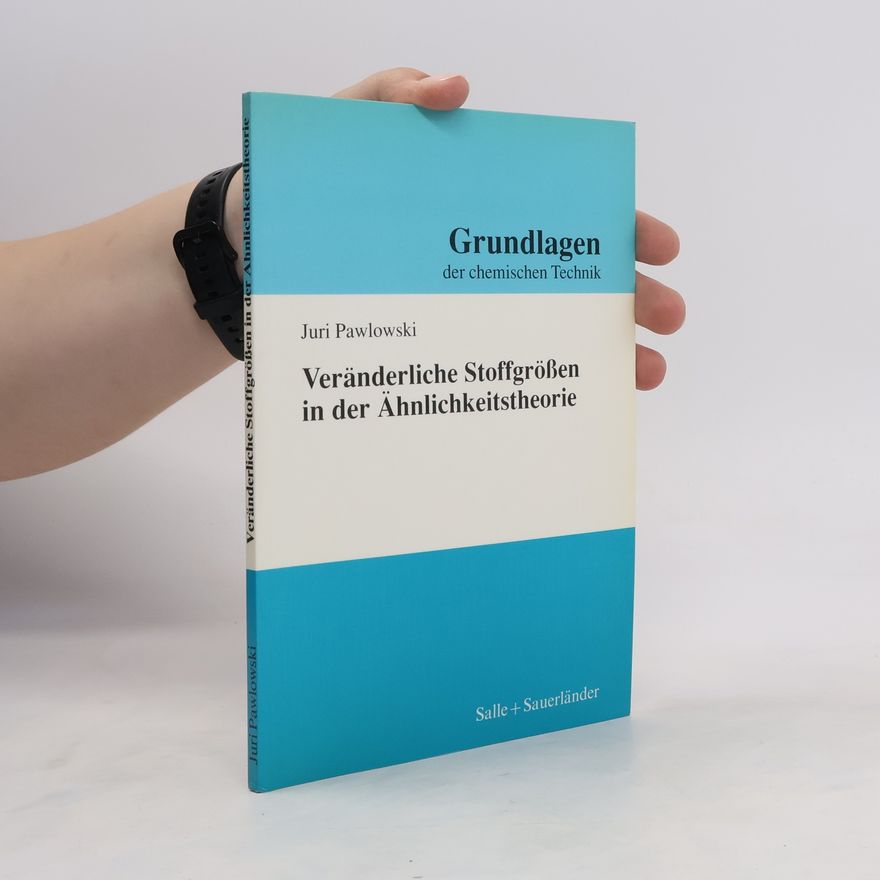 Juri Pawlowski Veränderliche Stoffgrössen in der Ähnlichkeitstheorie