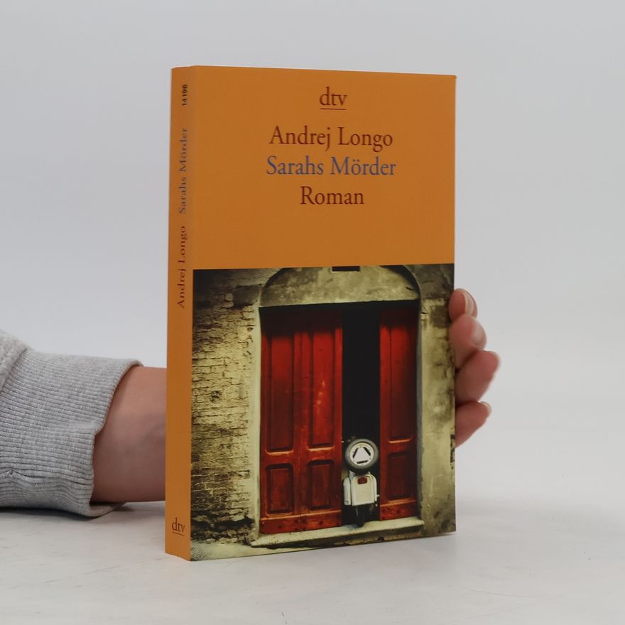 Andrej Longo Sarahs Mörder