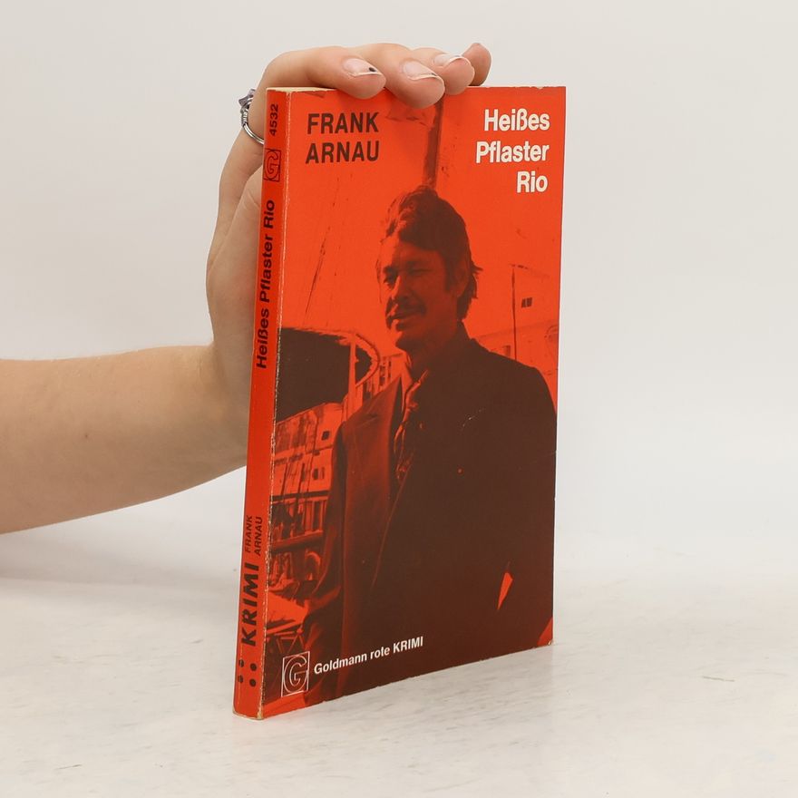 Frank Arnau Heisses Pflaster Rio