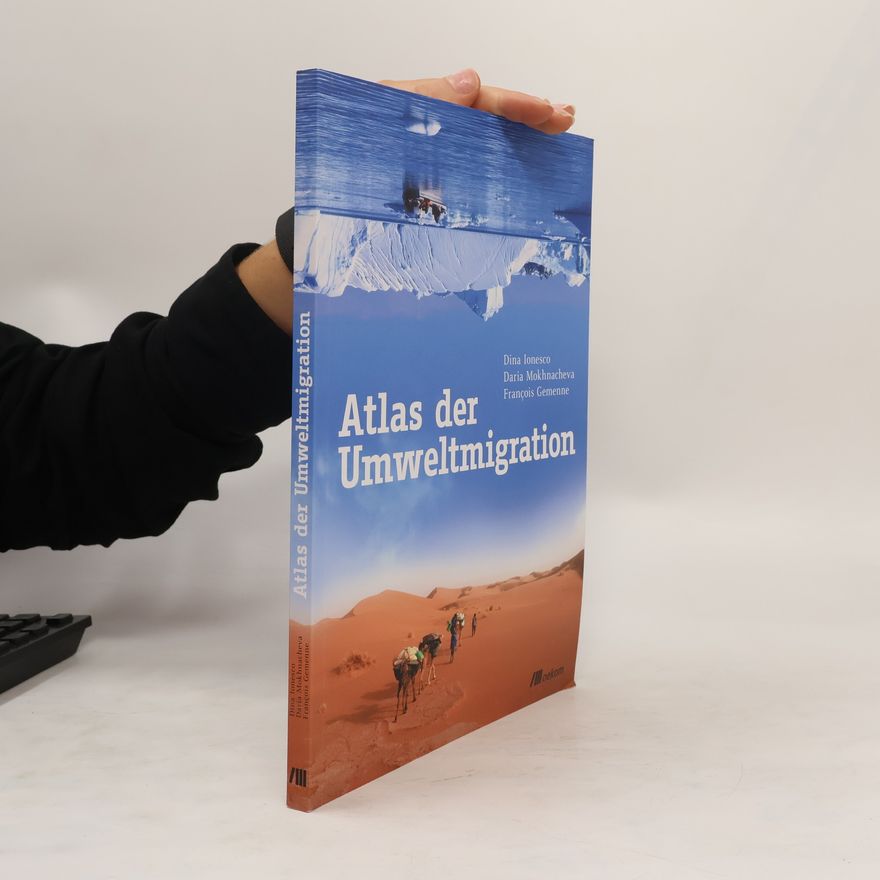Dina Ionesco Atlas der Umweltmigration
