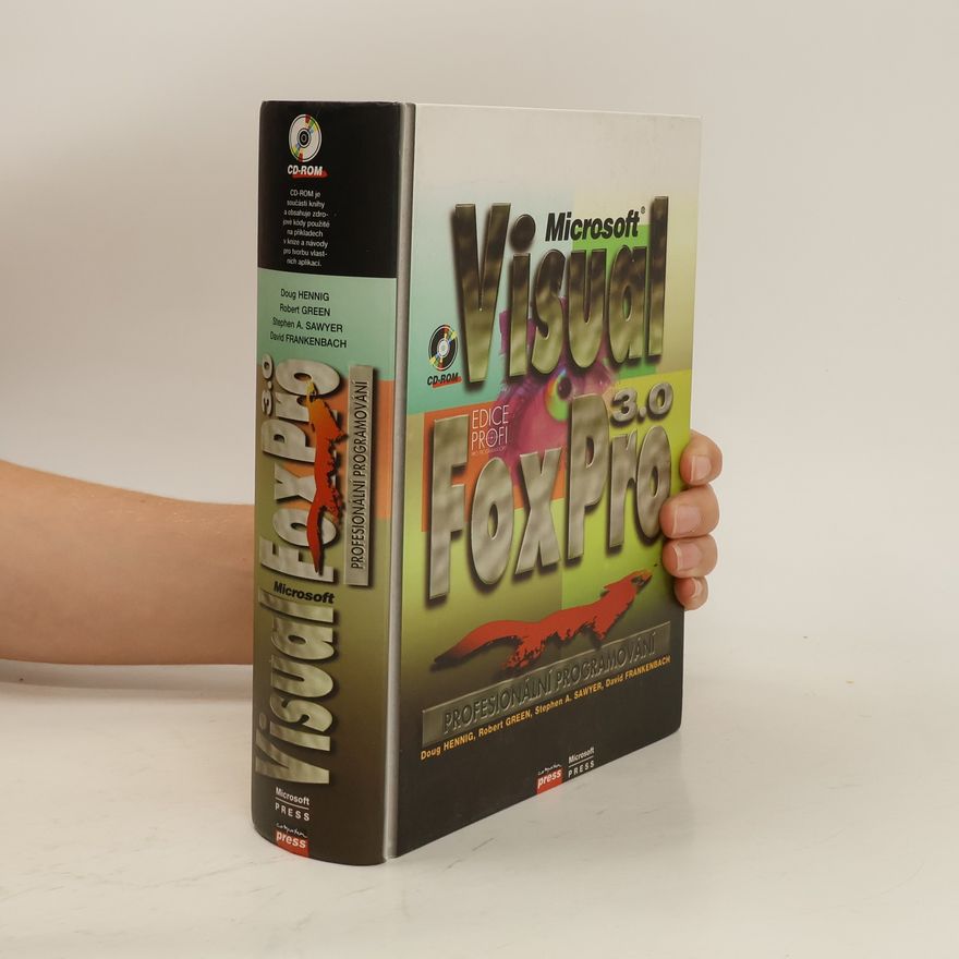 Doug Hennig Visual FoxPro 3.0 : profesionální programování