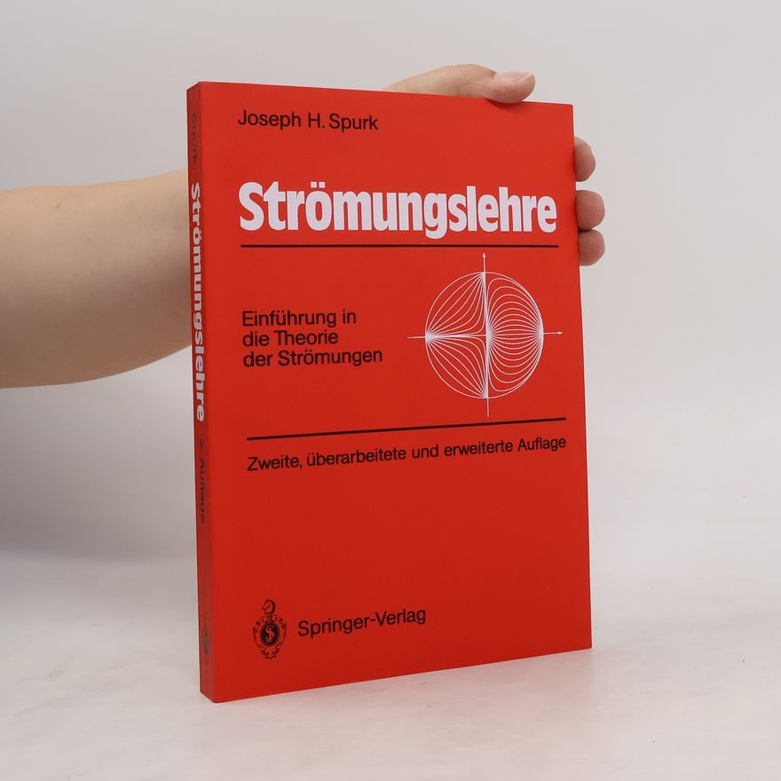 Joseph H Spurk Strömungslehre