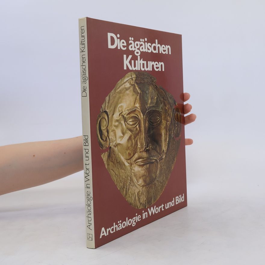 Peter Warren Die ägäischen Kulturen. Archäologie in Wort und Bild