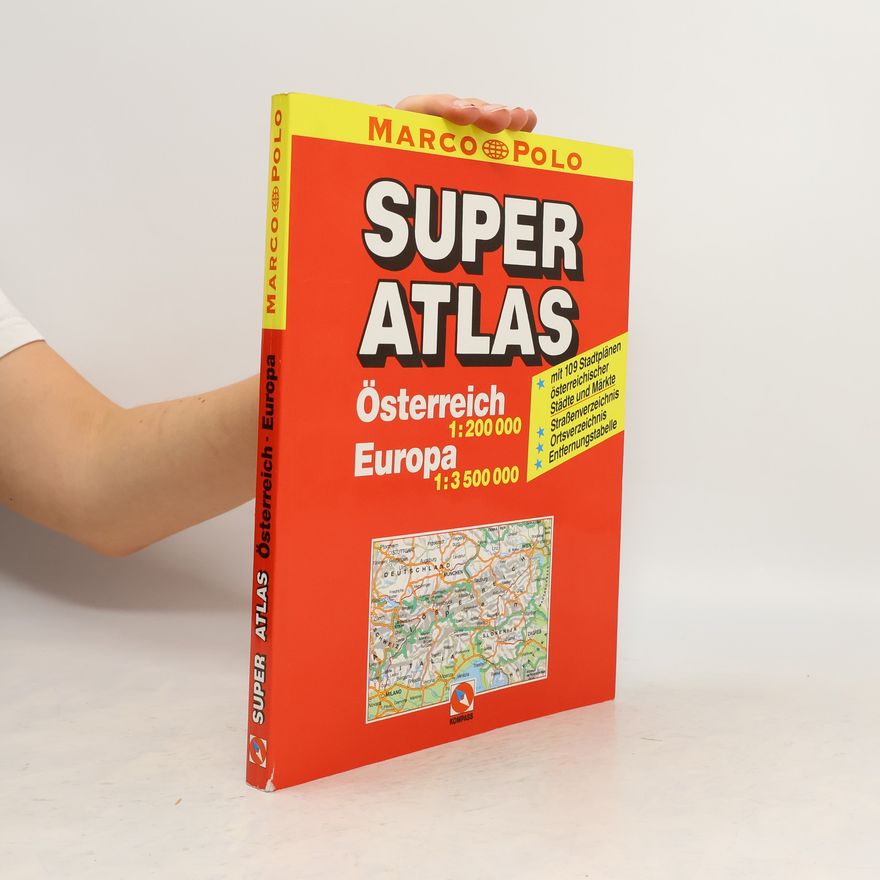 Autorenkollektiv Superatlas. Österreich. Europa