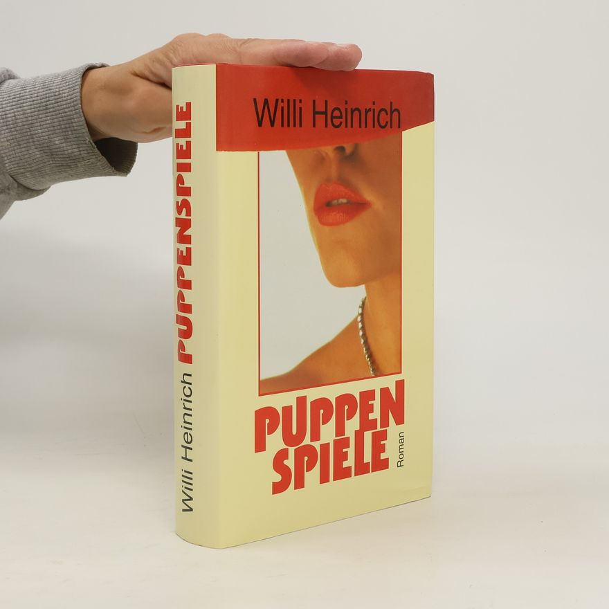 Willi Heinrich Puppen Spiele