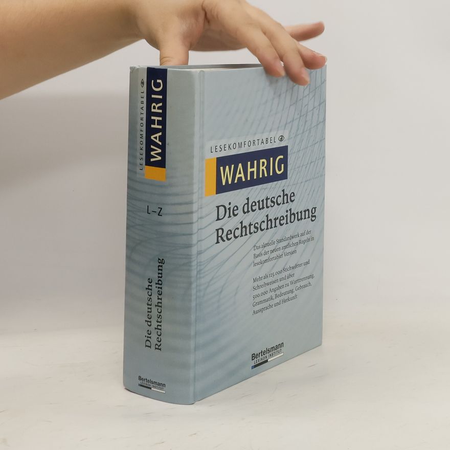 Autorenkollektiv Die deutsche Rechtschreibung