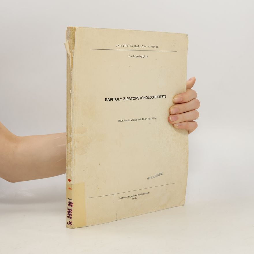 Marie Vágnerová Kapitoly z patopsychologie dítěte
