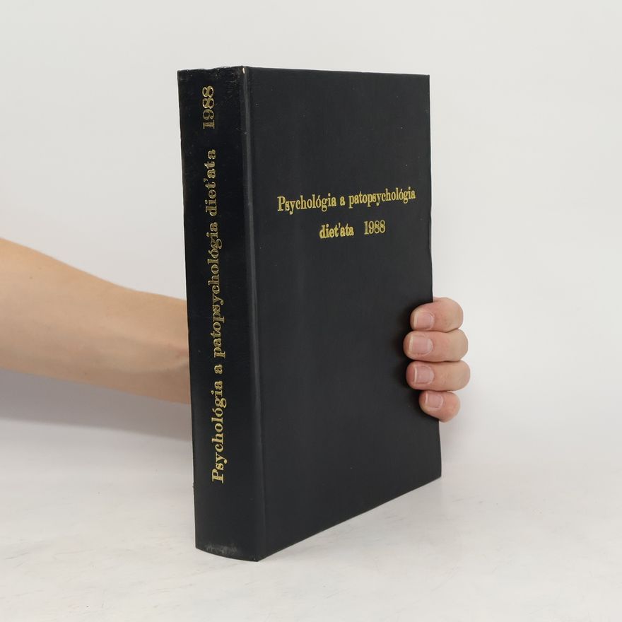 Collectif d'auteurs Psychológia a patopsychológia dieťata