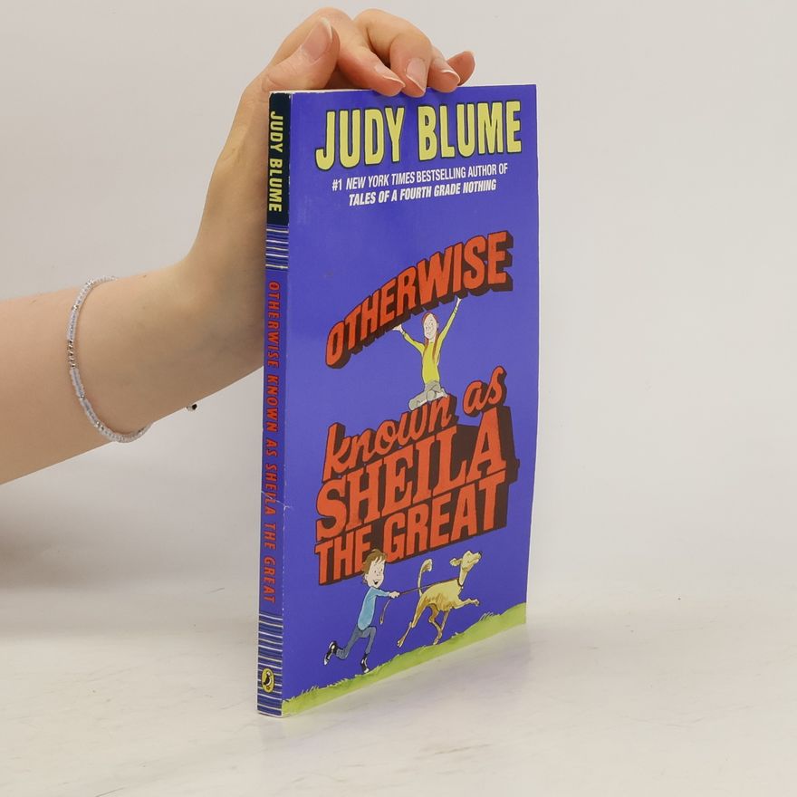 Judy Blume Otherwise Known as Sheila the Great