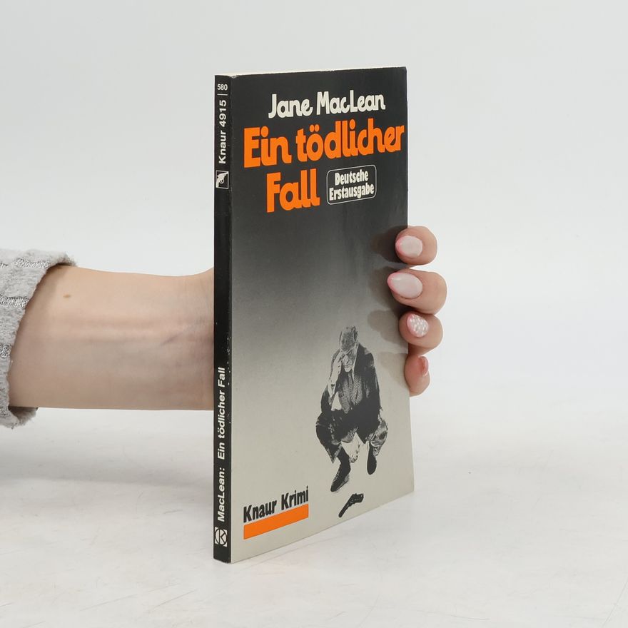 Jane MacLean Ein tödlicher Fall