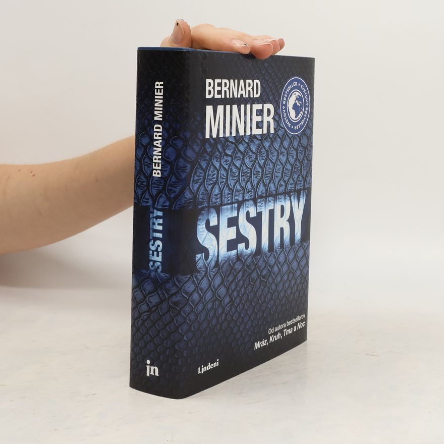 Bernard Minier Sestry