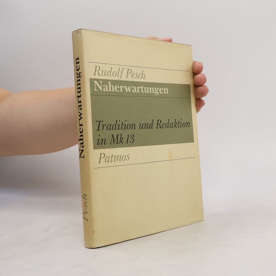 Rudolf Pesch Naherwartungen
