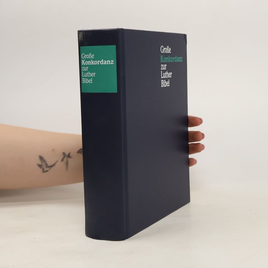 Autorenkollektiv Große Konkordanz zur Lutherbibel