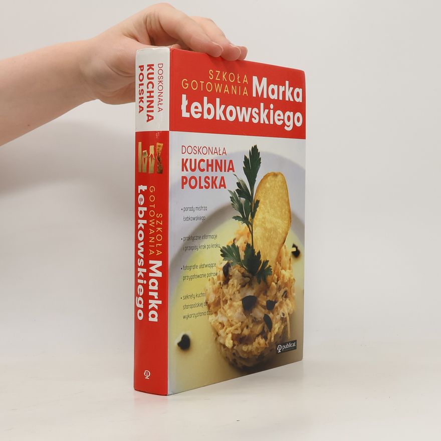 Marek Lebkowski Doskonała kuchnia Polska