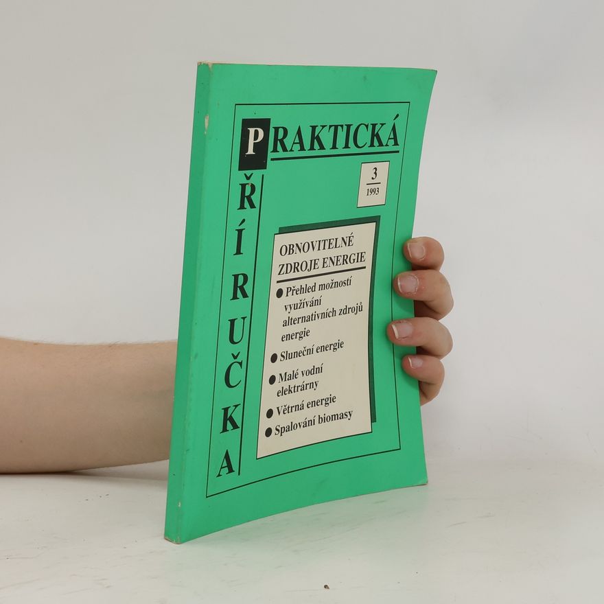 Various authors Praktická příručka. Obnovitelné zdroje energie