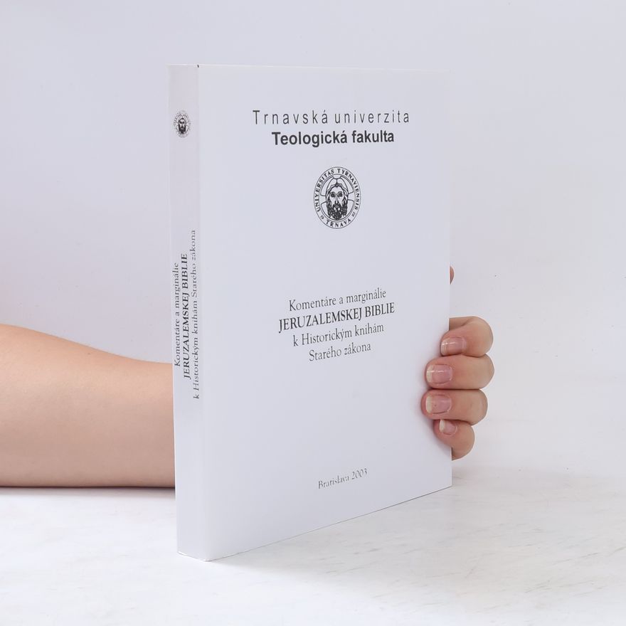 Autorenkollektiv Komentáre a marginálie Jeruzalemskej biblie k Historickým knihám Starého zákona