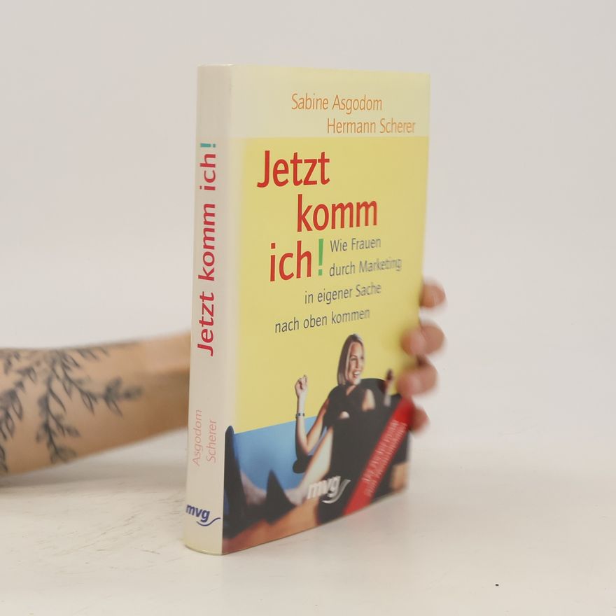 Sabine Asgodom Jetzt komm ich!