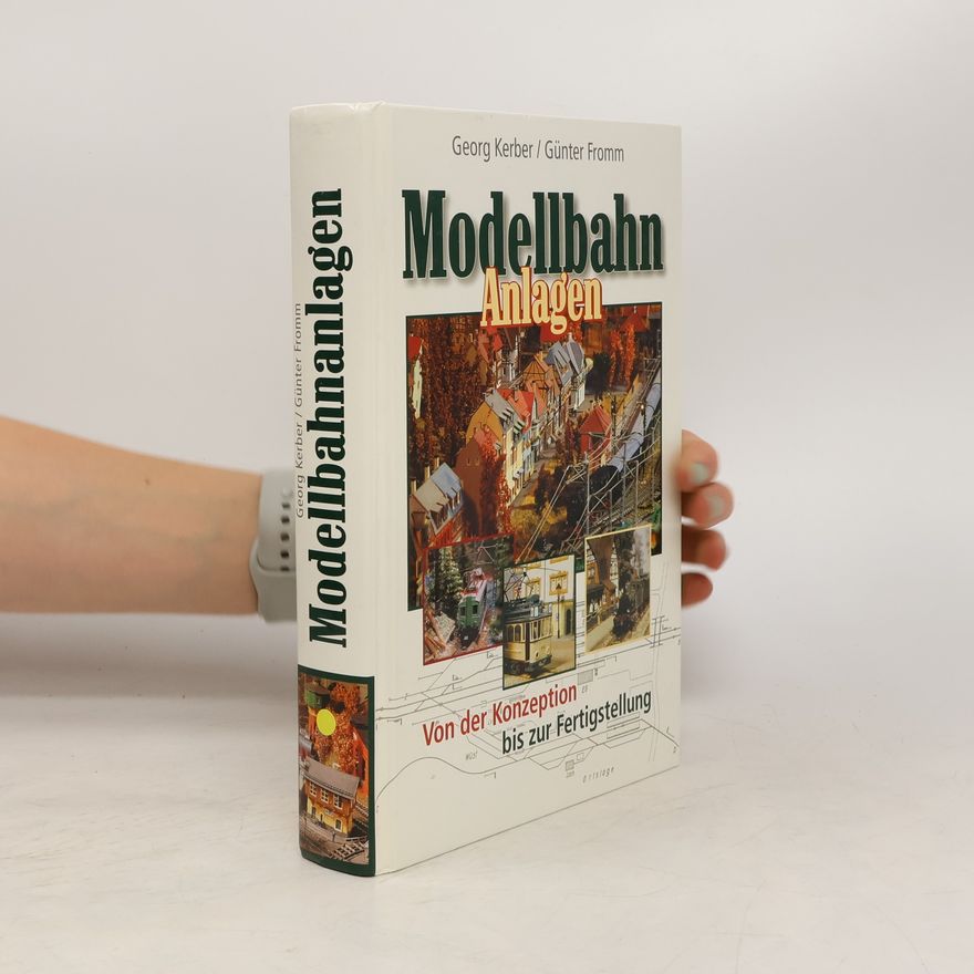 Günter Fromm Modellbahn. Anlagen