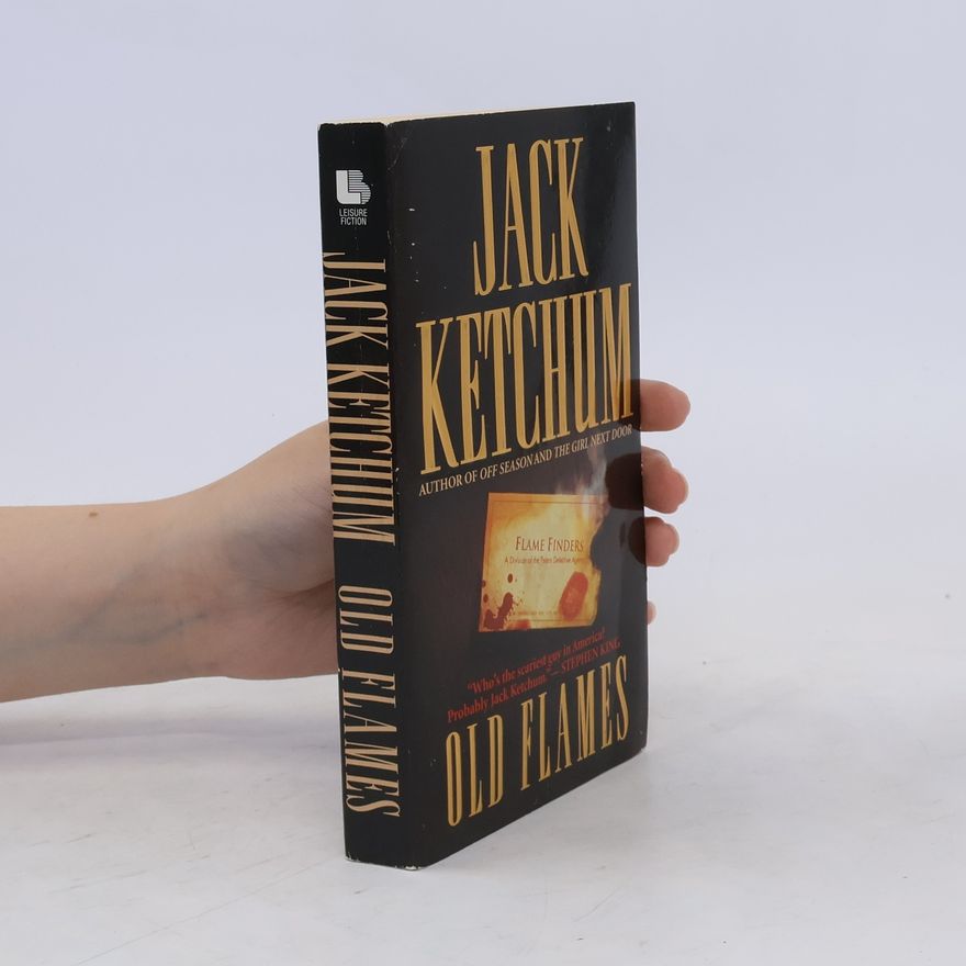 Jack Ketchum Old Flames