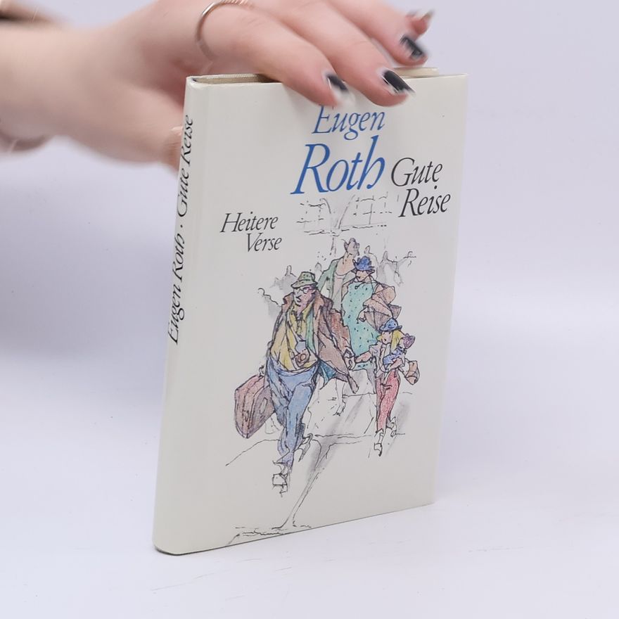 Eugen Roth Gute Reise